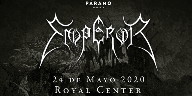 Emperor por primera vez en Colombia – 24 de Mayo 2020
