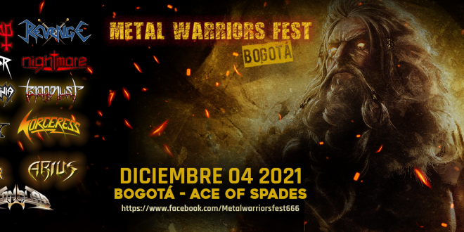 RECOMENDACIONES PARA EL INGRESO AL METAL WARRIOS FEST 1 EN Bogotá  (ACE OF SPADES)