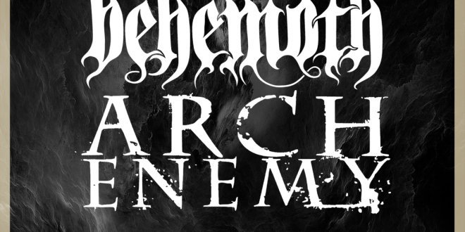 El regreso del Maligno confirma a Behemoth y Arch Enemy nov 27