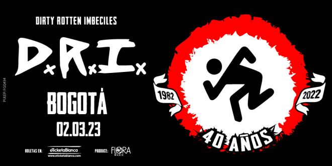D.R.I 2 de marzo Bogotá gira 40 años.